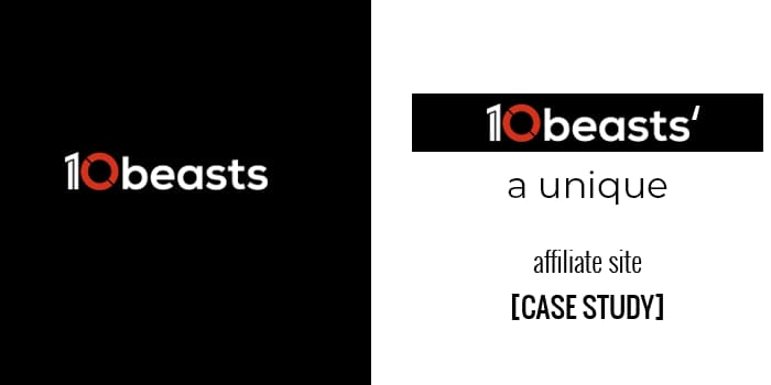 The 10beasts logo, beside the words "10beasts, a unique affiliate site: case study".