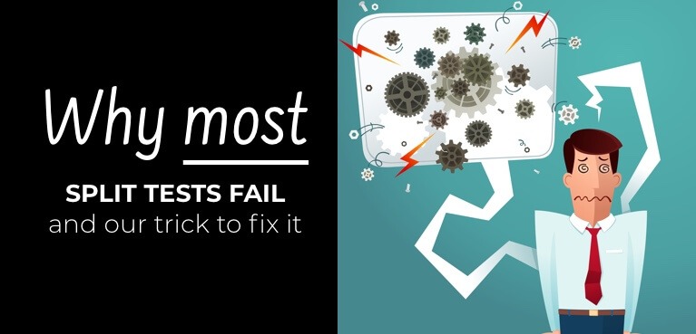 Why Most Affiliate Site Split-Tests Fail (and how to fix it)