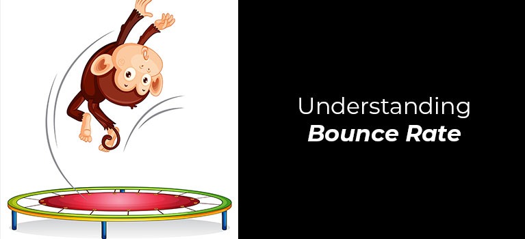 Understanding Bounce Rate