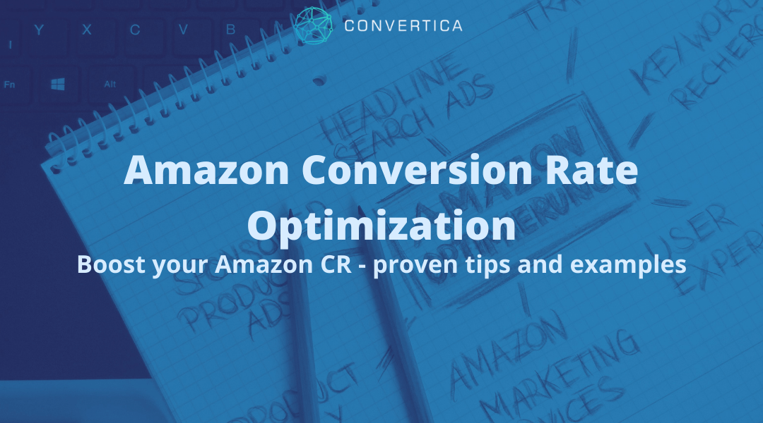 How to Boost Your Amazon Conversion Rate – Proven CRO Tips and Examples