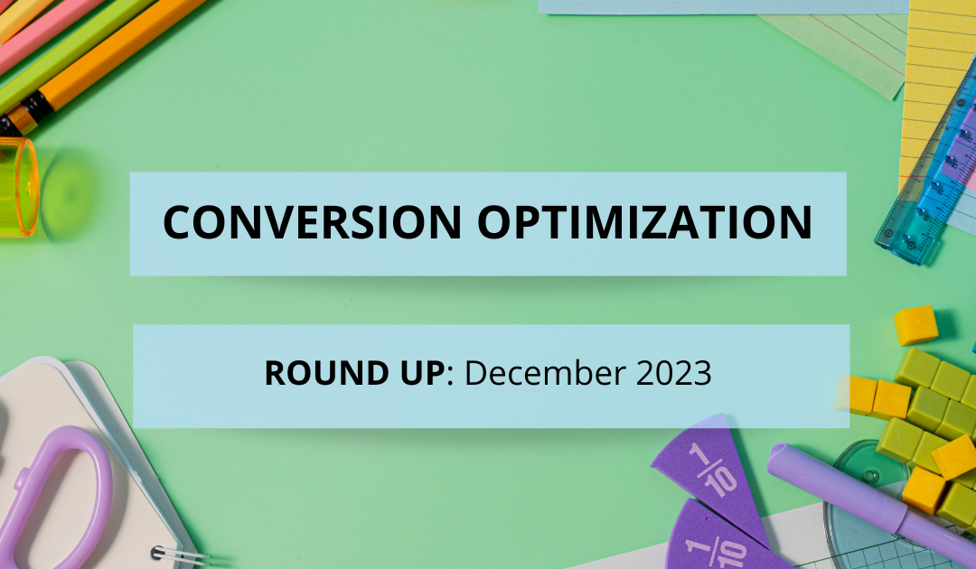 December Conversion Optimization Round-Up